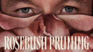 مشاهدة فيلم Rosebush Pruning 2026 مترجم HD اون لاين