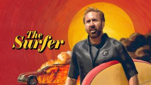 مشاهدة فيلم The Surfer 2024 مترجم HD اون لاين