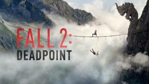 مشاهدة فيلم Fall 2: Deadpoint 2026 مترجم HD اون لاين