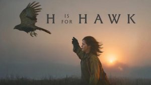 مشاهدة فيلم H Is for Hawk 2025 مترجم HD اون لاين
