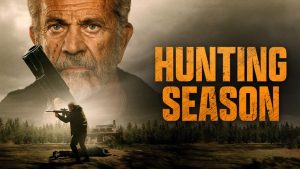 مشاهدة فيلم Hunting Season 2025 مترجم HD اون لاين