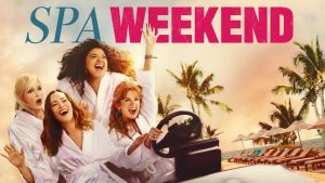 مشاهدة فيلم Spa Weekend 2026 مترجم HD اون لاين