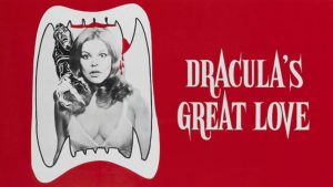مشاهدة فيلم Count Dracula’s Great Love 1973 مترجم HD اون لاين