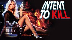 مشاهدة فيلم Intent to Kill 1992 مترجم HD اون لاين