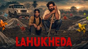 مشاهدة فيلم Lahukheda 2026 مترجم HD اون لاين