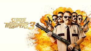 مشاهدة فيلم Super Troopers 3 2026 مترجم HD اون لاين