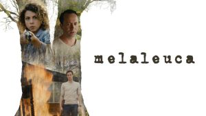 مشاهدة فيلم Melaleuca 2026 مترجم HD اون لاين